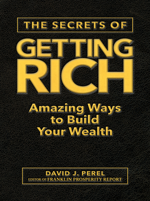 Title details for The Secrets of Getting Rich by Franklin Prosperity Report - Available